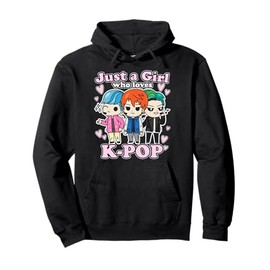 K-Pop Just A Girl Who Loves K-Pop Korean Pop Band Pullover Hoodie