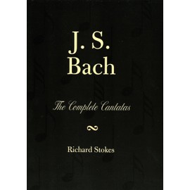 J.S. Bach: The Complete Cantatas: The Complete Cantatas