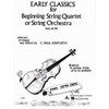 Early Classics For Beginning String Quartet Or String Orchestra -
