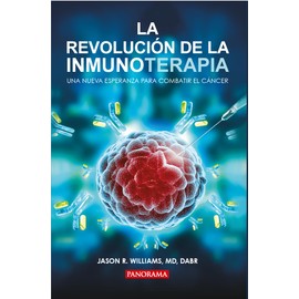 LA REVOLUCIÓN DE LA INMUNOTERAPIA