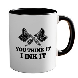 Bubble Hugs Tattoo Artist 2Tone Black Mug 11oz - You Think It I Ink It - Tattooist Gift Tattooing Tattoo Shop Decor Tattooer Inker Studio Designer Tattoo Fund