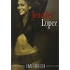JENNIFER LOPEZ - JENNIFER LOPEZ UNAUTHORIZE