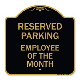 SignMission Designer Series Sign - Reserved Parking - Employee of The Month | Black & Gold 18" X 18" Heavy-Gauge Aluminum Architectural Sign | Protect Your Business & Municipality | Made in The USA