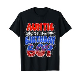 Auntie of the Birthday Boy Costume Spider Web Birthday Party T-Shirt