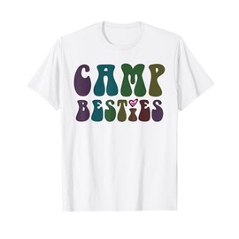 Groovy CAMP BESTIES BFF In-Tents Mode On Cruising Girls T-Shirt