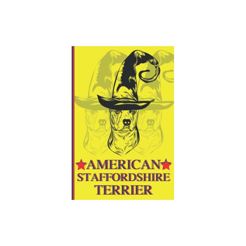 AMERICAN STAFFORDSHIRE TERRIER NOTEBOOK GIFTS: BLANK LINED JOURNAL