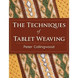 The Techniques of Tablet Weaving