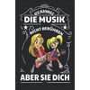 Du kannst die Musik nicht...: Beziehungsstatus Idiotefrei - Notizbuch •