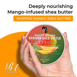 RA COSMETICS Whipped Shea Butter Mango - 6oz | 100% Pure and Natural African Shea Butter for Men & Women - Ultimate Handcrafted Moisturizer with Essential Vitamins for Radiant Skin & Luscious Hair