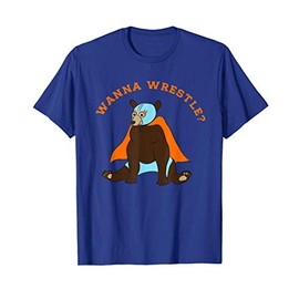 Wanna Wrestle? Funny Bear in a Mexican Pro Wrestler Costume T-Shirt