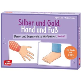 Silber und Gold, Hand und Fuß: Denk- und Legespiele zu Wortpaaren: Nomen. Visuelle Wahrnehmung fördern und den Wortschatz erweitern. 30 Bildkarten ... Grundschule (Denk- und Legespiele für Kinder)