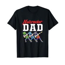 Christmas Holiday Nutcracker Dad Toy Soldier T-Shirt