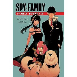 Spy x Family: Family Portrait (Spy x Family Novels)