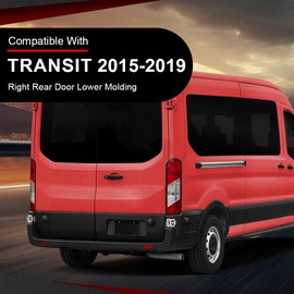 Rear Door Lower Molding Right Passenger Compatible with Ford Transit 150 250 350 2015-2019, Without Camera Hole CK4Z-99425B28-BB