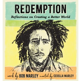 Redemption: Reflections on Creating a Better World