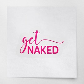 Decal Stickers of Get Naked Bathroom Design (Pink) (Set of 2) Premium Waterproof Vinyl Decal Stickers for Laptop Phone Accessory Helmet Car Window Mug Tuber Cup Door Wall - ANDstic744562PI