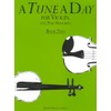 A Tune a Day for Violin, Book Two: Book 2