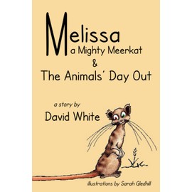 Melissa: Melissa and the Animals Day Out