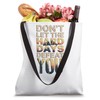 Motivational Natures Messages Graphic Inspirational Tote Bag