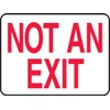 Accuform MEXT910VS Adhesive Vinyl Safety Sign, Legend "NOT an EXIT",