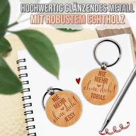 PR Print Royal Schlüsselanhänger mit Gravur - Nie mehr ohne dich - mit Name personalisiert, Jahrestag Geschenk Valentinstag, Lasergravur, Runder Anhänger aus Echtholz, 45 x 45 mm