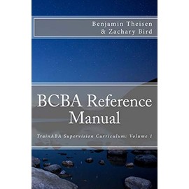 BCBA Reference Manual (TrainABA Supervision Curriculum)