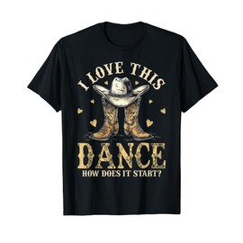 How Does This Dance Start Line Dancer Country T-Shirt