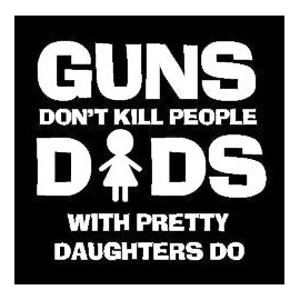LLI Dads with Pretty Daughters | Decal Vinyl Sticker | Cars Trucks Vans Walls Laptop | White | 5.5 x 5.3 in | LLI1104