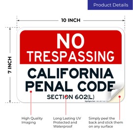 California No Trespassing Sign, Penal Code Section 602(L), 10x7 Inches, 4 Mil Vinyl Decal Stickers Weather Resistant, Made in USA