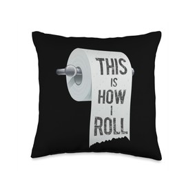 Gagster This How I Roll Funny Prank Toilet Paper Gag Joke Prankster Throw Pillow, 16x16, Multicolor