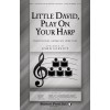 Little David, Play Your Harp
