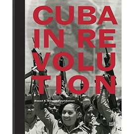 Cuba In Revolution