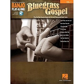 Hal Leonard Bluegrass Gospel Book: Banjo Play-Along Volume 7