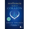 Resiliencia desde el corazón (Portada puede variar): Edición revisada y