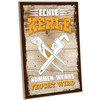 schilderkreis24 - Wooden Sign for Craftsmen "Echte Kerle kommen wenn