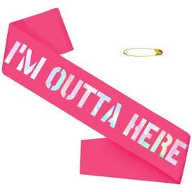 I'm Outta Here Sash Hot Pink Iridescent Foil-Going Away Sash, Retirement Sash, Graduation Sash, Divorced Sash, New Chapter Sash, Coworker Leaving Sash, Gift for Going Away, Farewell Party Decorations