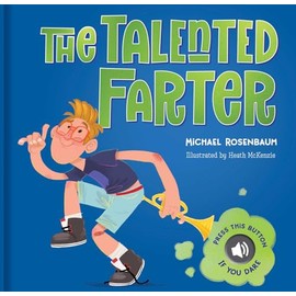 The Talented Farter: A Cheeky Sound Book With Funny Farts!