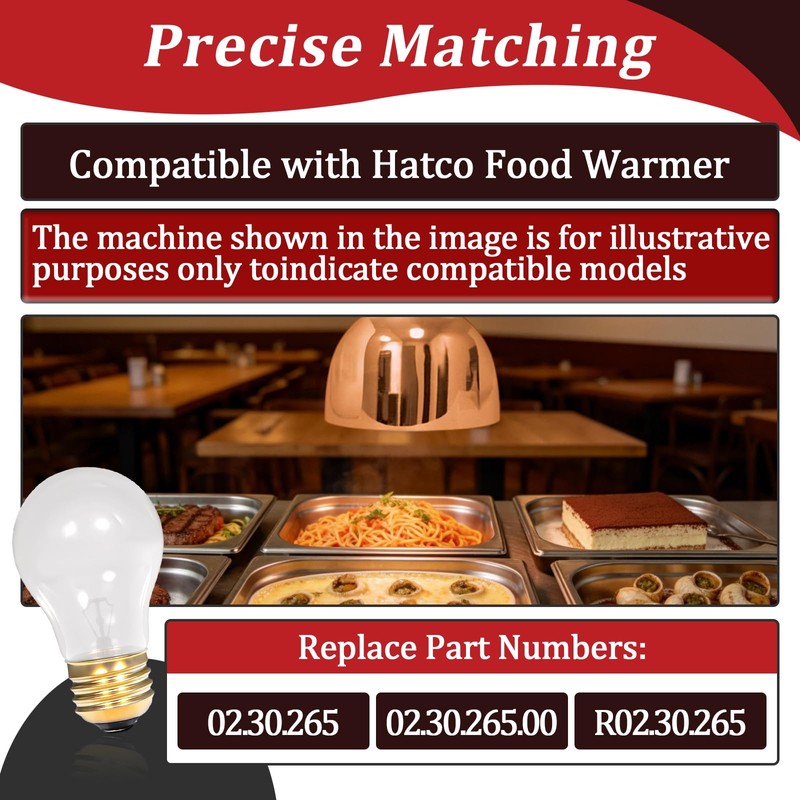 10 PCS 02.30.265 Heat Lamp Bulbs Compatible with Hatco Food