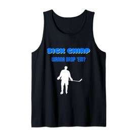 Drop The Gloves Hockey Tank Top