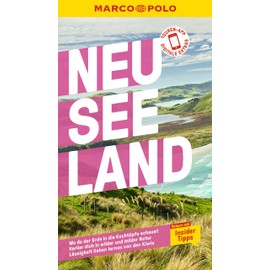 MARCO POLO Reiseführer Neuseeland: Reisen mit Insider-Tipps. Inkl. kostenloser Touren-App