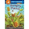 Hungry Plants (Step-into-Reading, Step 4)