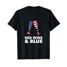4th July Red Wine And Blue T-Shirt | Funny America USA Flag T-Shirt