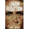 Harm Reduction