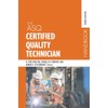 The ASQ Certified Quality Technician Handbook