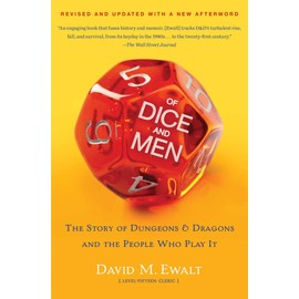 Of Dice and Men: The Story of Dungeons & Dragons and The People Who Play It