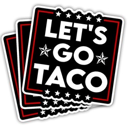 BAVAHA Let's Go Taco Sticker Always Chickens Out Stickers Anti Felon President 8647 Decal Funny Political Decal Democracy Gifts Decorations for Car Windows Water Bottle Helmet Laptop Toolbox