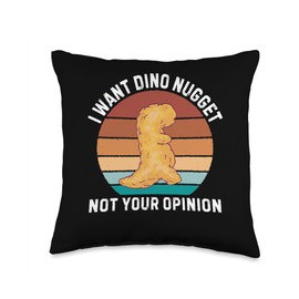 Retro I Want Dino Nugget Not Your Opinion Dino Nugget Lover Throw Pillow