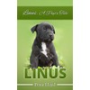 Linus. A Pup's Tale: The Story of Blue's Pup: 2