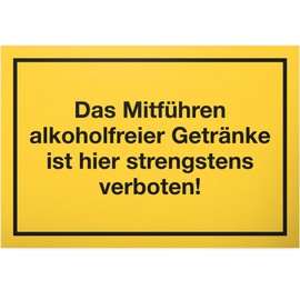 DankeDir! Mitführen alkoholfreier Getränke strengstens verboten - Sign 30 x 20 cm Funny Gift Idea Birthday Gift Saying Best Friend Gift Men Party Decoration Wall Decoration Bar