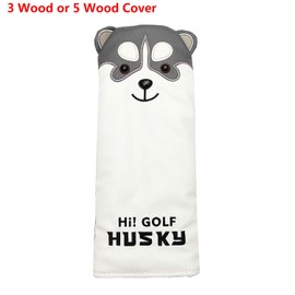 Outdoor Leisure Lovely Husky Golf Driver Head Cover Cartoon Animal #1#3#5#7 Woods PU Leather HeadCover Dustproof Covers (1 pcs 3 Wood Cover)